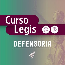 CURSO LEGIS DEFENSORIA PÚBLICA 2025 - TURMA 1